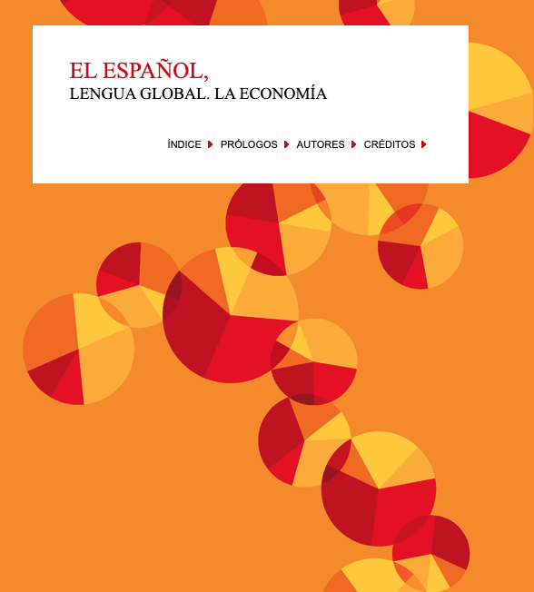 El español, lengua global: la economía