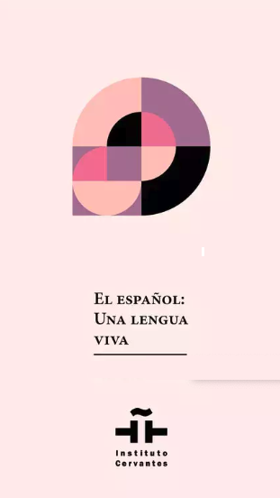 El español: una lengua viva 2009-2023