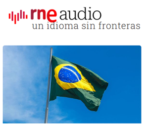 El español en Brasil, protagonista en Radio Exterior de España